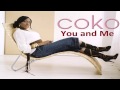 Coko - You and Me