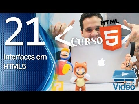 Curso de HTML5 21 Interfaces em HTML5