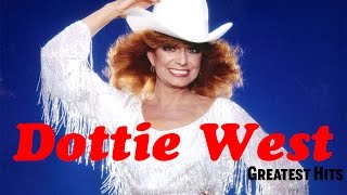Dottie West Greatest Hits Album - Best Of Dottie West