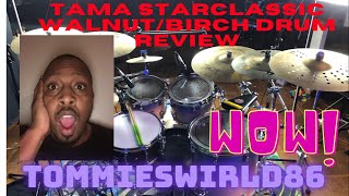Video thumbnail for Tama Starclassic Walnut/Birch - Drum Review Tommiesworld86 by Tommiesworld86