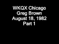 WKQX Chicago Greg Brown August 18, 1982 Part 1.wmv