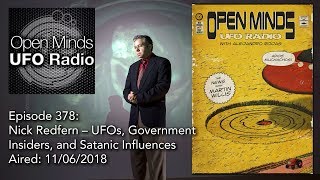 OpenMindsUFORadio:NickRedfern–UFOs,GovernmentInsiders,andSatanicInfluences