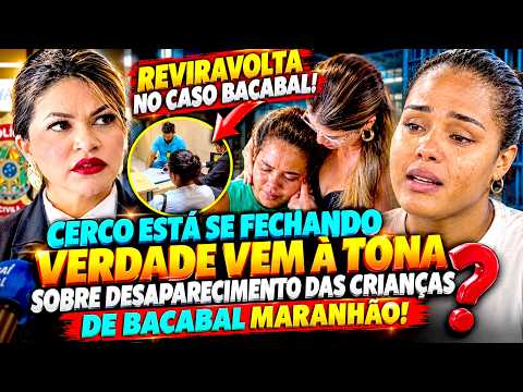 REVIRAVOLTA NO CASO DAS CRIANÇ...S DESAPARECIDAS EM BACABAL MARANHÃO!!
