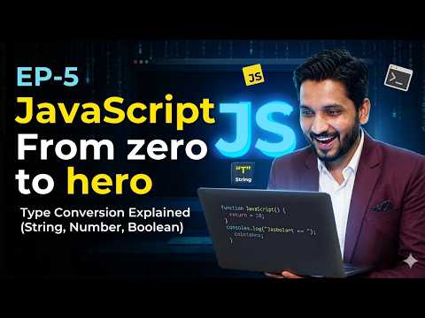 Javascript Type Conversion Tutorial 2026 Hindi String Number Boolean Explained Js Ep5