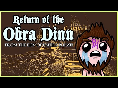 Penta's First Look: Return of the Obra Dinn!