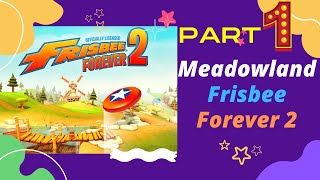 Meadowland - Frisbee Forever 2 Mobile Gameplay