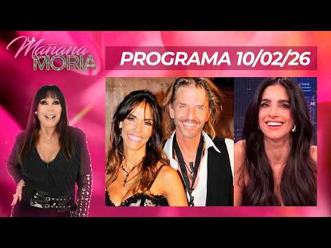 LA MAÑANA CON MORIA - PROGRAMA 10/02/26 - GABRIELA SARI: TERCERA EN DISCORDIA Y ¿ROMANCE CON ARANA?