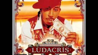 Ludacris - Get Back (Uncensored)