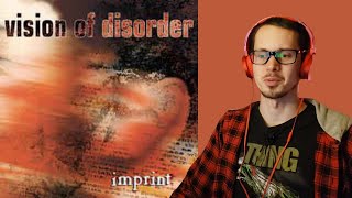 ARE THEY HARD TO THE CORE??? | REACTING to Imprint by Vision of Disorder!