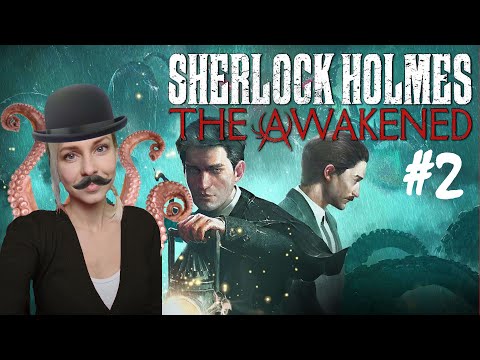 Sherlock Holmes: The Awakened