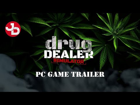 Drug Dealer Simulator   Free Sample Ep#1