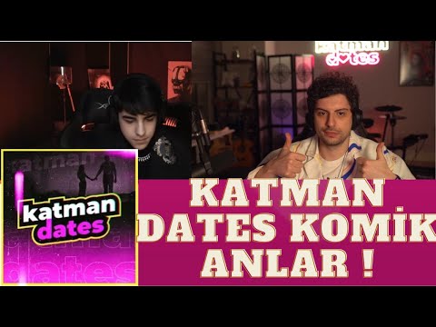Hype Katman Dates (Cellat36) Komik Anlar !!