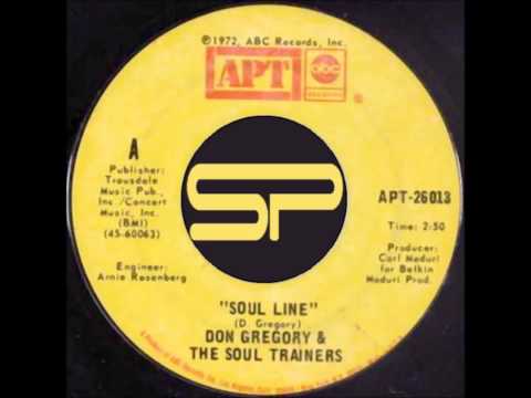 SOUL / FUNK 45t - DON GREGORY & THE SOUL TRAINERS - Soul Line - 1972 ABC