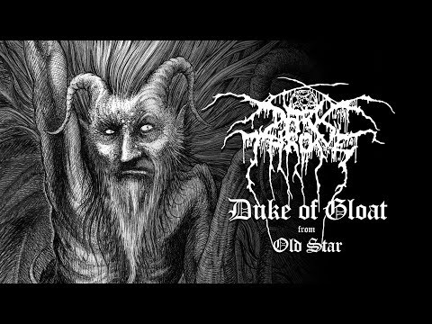 Darkthrone - Duke of Gloat (from Old Star) online metal music video by DARKTHRONE