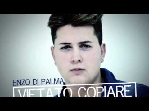 ENZO DI PALMA "NU GUAGLIONE SCUSTUMATO" (Dall'album VIETATO COPIARE)