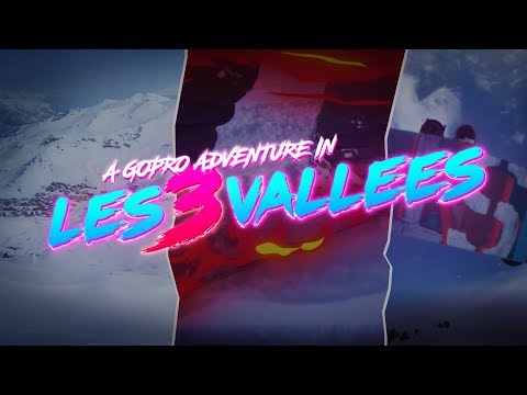 GoPro Awards: A GoPro Adventure in Les 3 Vallées