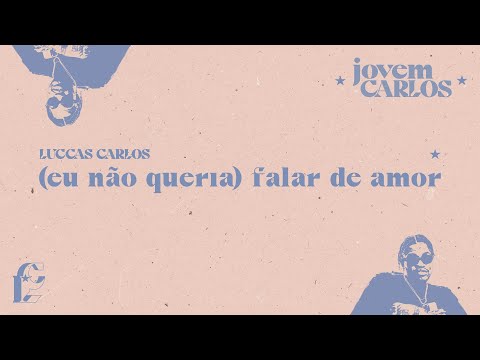 Luccas Carlos - (eu não queria) falar de amor (Visualizer Oficial)