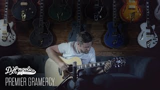 Video thumbnail for D'Angelico Premier Gramercy Demo by D'Angelico Guitars