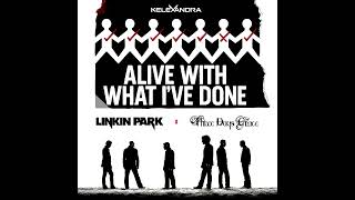 Linkin Park, Three Days Grace - Alive With What I&#39;ve Done (Remix)