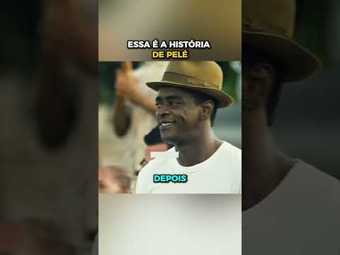 Essa é a história de Pelé