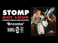 Stomp Out Loud Brooms VCI VHS 1998