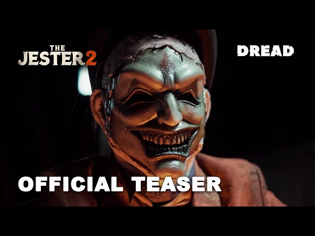 The Jester 2 (2025) Official Teaser