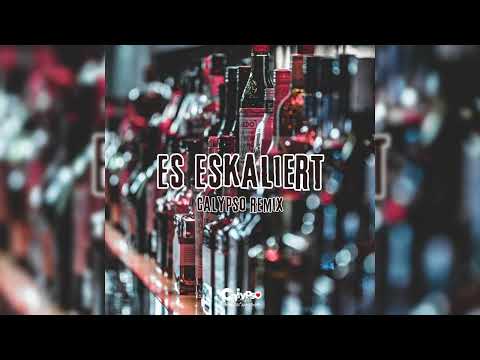 Es eskaliert (Calypso Remix) - Calypso, ArniTheSavage & Schillah feat. Jstn