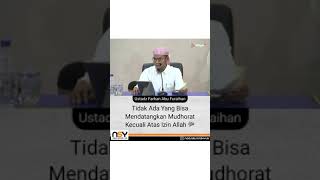 Download lagu Tidak Ada Yang Bisa Mendatangkan Mudhorat Kecuali Atas Izin Allah ﷻ mp3