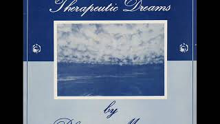 Blistering Moments ‎- Therapeutic Dreams (Full Album)