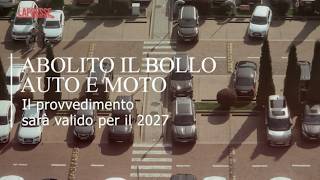 La video-scheda: l'elenco delle auto e moto per cui il bollo è abolito nel 2027