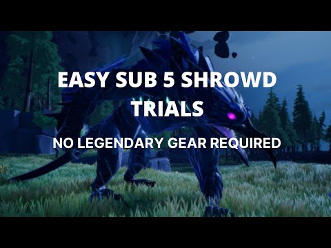 Easy Sub 5 Shrowd Trials, No Legendary Gear. Caption On for tips during the fight.