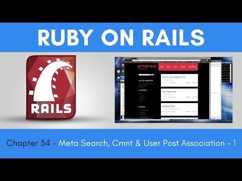 Learn Ruby on Rails from Scratch Chapter 34 Meta Search Comments Post Association Part 1