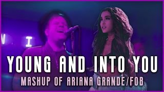 YOUNG AND MENACE x INTO YOU | Mashup of Ariana Grande/Fall Out Boy