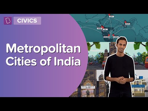 Metropolitan Cities Of India | Class 6 - Civics | Learn With BYJU'S