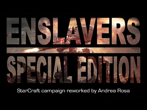Enslavers Special Edition | 2. Playing With Fire (B option: Rescue Protoss) | Custom Campaign