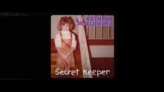 Kathryn Cloward - Secret Keeper (Official Music Video)