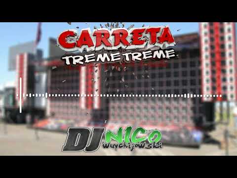 CD - Carreta Treme Treme Vol.2 [ Otherside Remix ] DJ Nico Wuychijowski