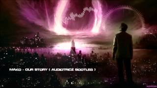 Audiotricz - Momentum (ft John Harris) | Our Story (Audiotricz Bootleg) [Mastered Rip]