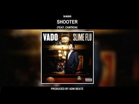 Vado - Shooter (feat. Cam'ron) [Prod. by ADM Beatz]