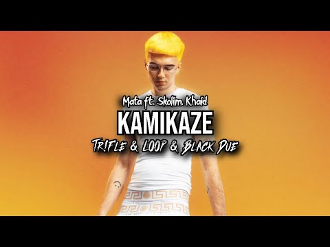 Mata ft. Skolim & Khaid - KAMIKAZE