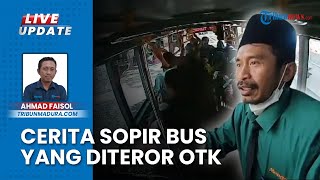 Cerita Pilu Sopir Bus Cakraningrat Trans Jatim Korban Pelemparan Batu di Suramadu, Istri Nangis