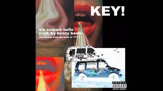 KEY! - Ice Scream Hello! [Prod. Kenny Beats]