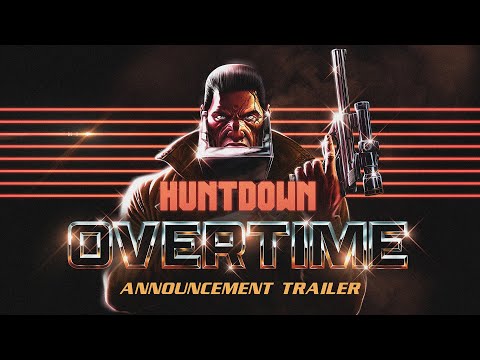 Huntdown: Overtime – Official Reveal Trailer