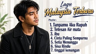 Download lagu TANPAMU AKU RAPUH || LAGU MELAYU TERBARU 2026 || LAGUNYA ENAK BANGET mp3 Download lagu TANPAMU AKU RAPUH || LAGU MELAYU TERBARU 2026 || LAGUNYA ENAK BANGET mp3