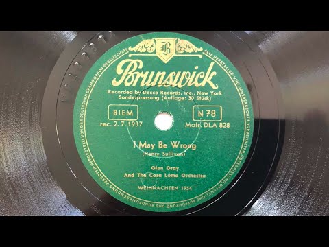 BRUNSWICK Sonderplatte: CASA LOMA ORCHESTRA I May Be Wrong - LUCKY MILLINDER Ride, Red, Ride 1937/41