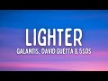 Galantis - Lighter (Lyrics) ft. David Guetta & 5 Seconds of Summer