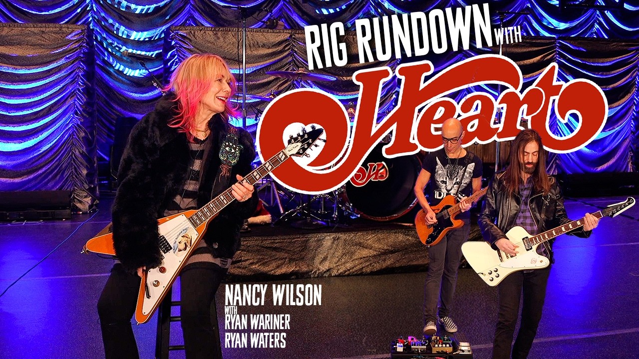 Heart's Nancy Wilson Rig Rundown with Ryan Wariner & Ryan Waters - YouTube