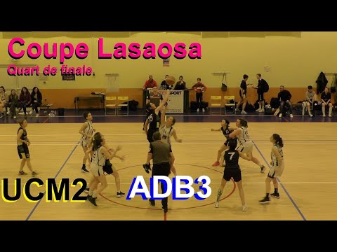 Coupe Lasaosa QF - UCM2 vs ADB3