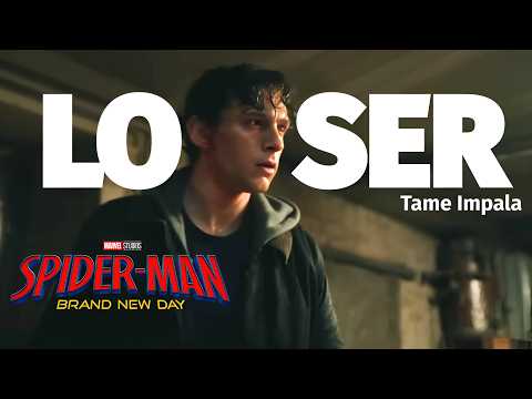LOSER - Tame Impala | Spider-Man: Brand New Day