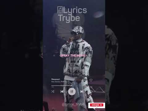 Kizz Daniel x Philkeyz - Nesesari (Lyrics) #lyrics #music #kizzdaniel #nesesari